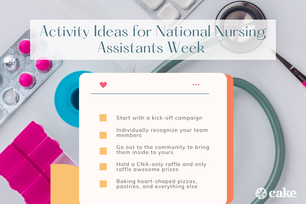 How to celebrate national nursing assistants week?